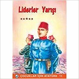 Liderler Yarışı: Çocuklar İçin Atatürk 11