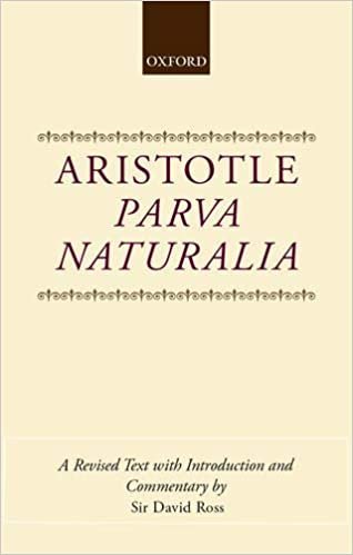 Parva Naturalia: Aristotle (Oxford Scholarly Classics)