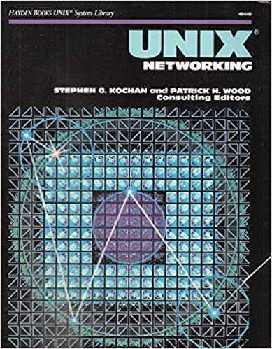 Unix Networking (Hayden Books Unix System Library)