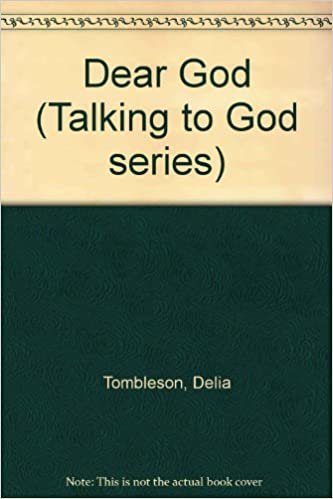 Dear God (Talking to God series)