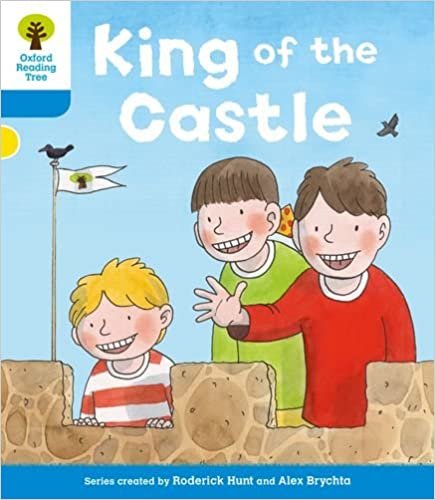 Oxford Reading Tree: Level 3 More a Decode and Develop King of the Castle