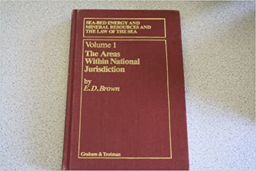 The Areas Within National Jurisdiction (Sea-Bed Energy and Mineral Resources and the Law of the Sea, Band 1): 001