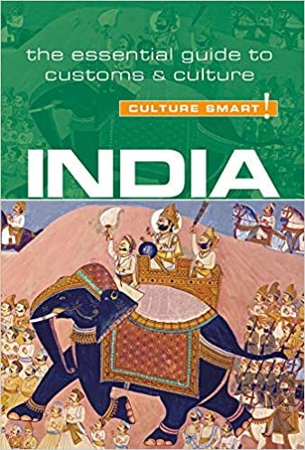 India - Culture Smart!: The Essential Guide to Customs & Culture indir
