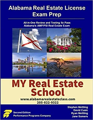 Alabama Real Estate License Exam Prep: MY Real Estate School Edition