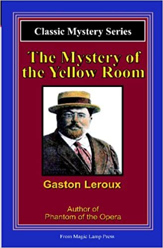 The Mystery Of The Yellow Room: A Magic Lamp Classic Mystery