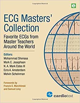 ECG Masters' Collection: Favorite ECGs from Master Teachers Around the World