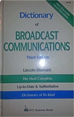 Dictionary of Broadcast Communications