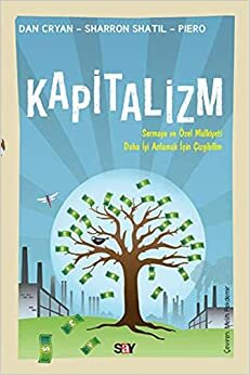 Kapitalizm-Çizgibilim: Sermaye ve Özel Mülkiyeti Daha İyi Anlamak İçin Çizgibilim