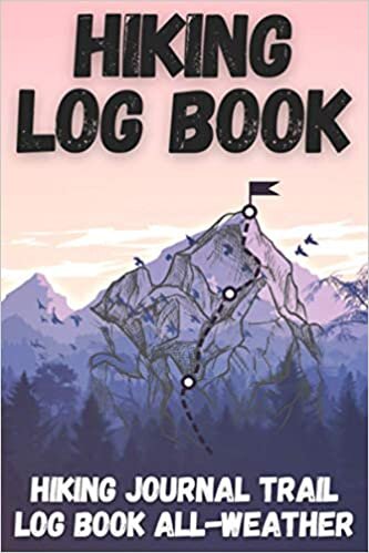 Hiking Log Book: Hiking Journal Trail Log Book All-Weather: Mountain Themed Hiking Log Book With Photo Space | Hiking Journal With Photo Area Memory ... Tracking Hikes | Great Gift Idea For Hikers