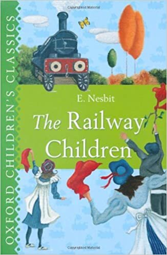 RAILWAY CHILDREN (Oxford Children's Classics) indir