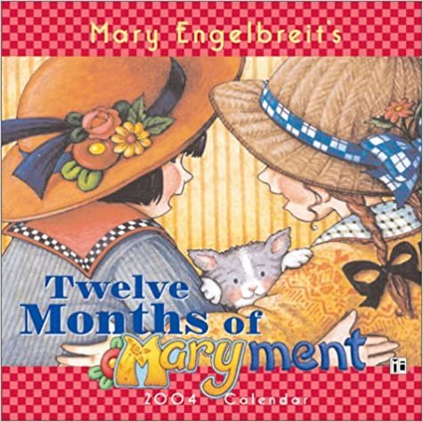 Mary Engelbreit's Twelve Months of Maryment 2004 Calendar indir