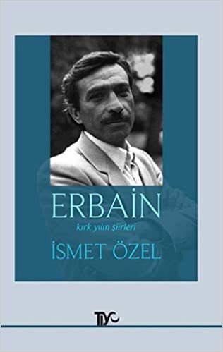 Erbain: Kırık Yılın Şiirleri