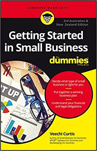 Getting Startedn In Small Business For Dummies - Australia and New Zealand
