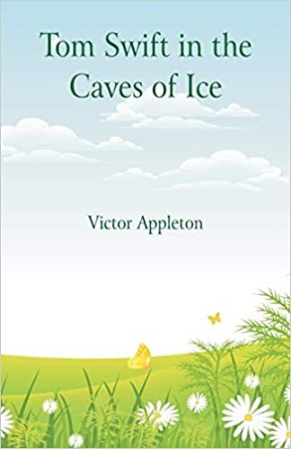 Tom Swift in the Caves of Ice indir