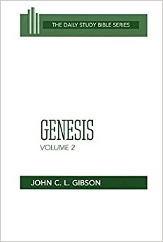 Genesis, Volume 2 (Daily Study Bible): Vol 2 indir