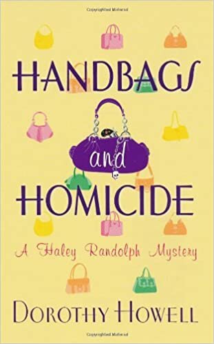 Handbags and Homicide (Haley Randolph Mysteries) indir