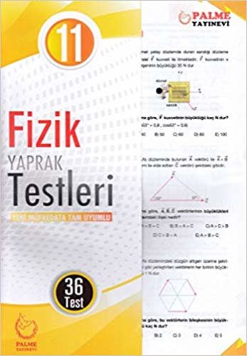 11. Sınıf Fizik Yaprak Testleri