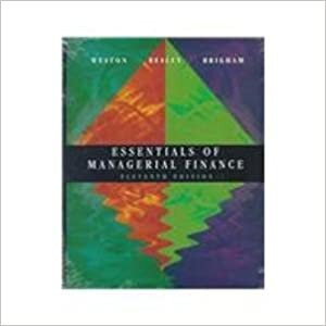 Essentials of Managerial Finance (The Dryden Press Series in Finance)