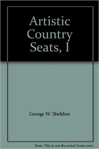 Artistic Country Seats-volume One: v.ume One indir