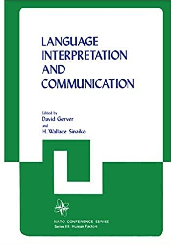 Language Interpretation and Communication (Nato Conference Series (6), Band 6) indir