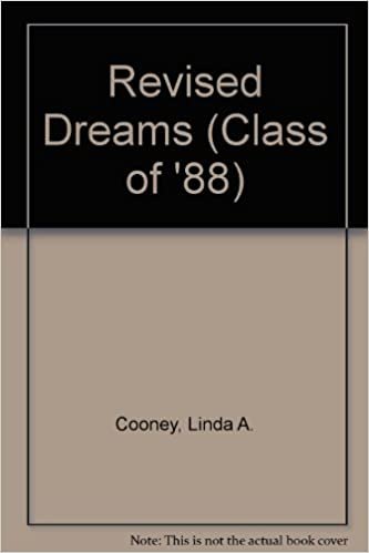 Revised Dreams (Class of '88 S.)
