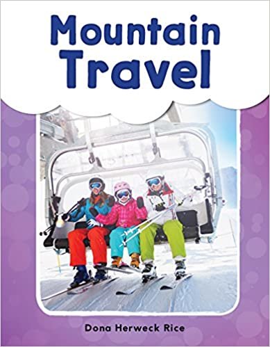 Mountain Travel (Grade 1) (My Words Readers)