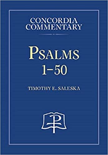 Psalms 1-50 - Concordia Commentary