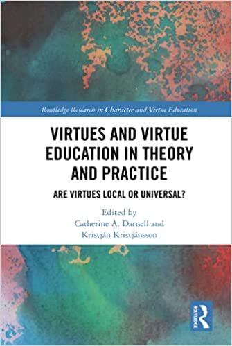 Virtues and Virtue Education in Theory and Practice: Are Virtues Local or Universal? (Routledge Research in Character and Virtue Education) indir