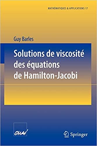 Solutions de viscosité des équations de Hamilton-Jacobi (Mathématiques et Applications (17))
