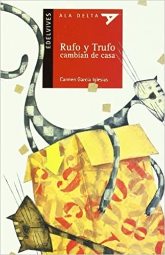 Rufo y Trufo cambian de casa (Ala Delta - Serie roja, Band 23)