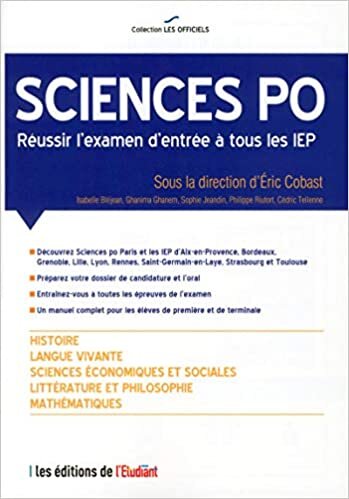 L'Officiel Sciences Po - Réussir l'examen d'entrée à tous les IEP (Série études)