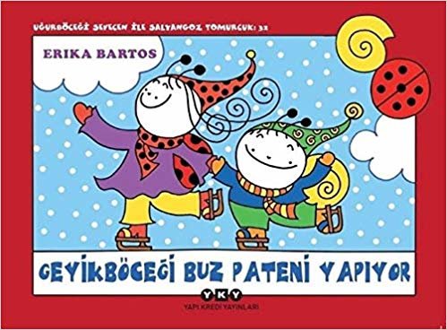 Geyikböceği Buz Pateni Yapıyor - Uğurböceği Sevecen ile Salyangoz Tomucuk 32 indir