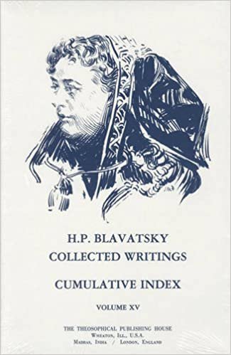 Collected Writings of H. P. Blavatsky, Vol. 15 (Index) (H. P. Blavatsky Collected Writings)