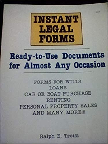 Instant Legal Forms: Ready-To-Use Documents for Almost Any Occasion
