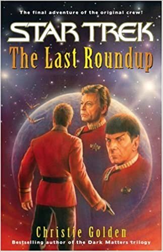 The Last Roundup (Star Trek: the Original Series, Band 3)