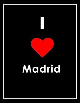 I Love Madrid Notebook