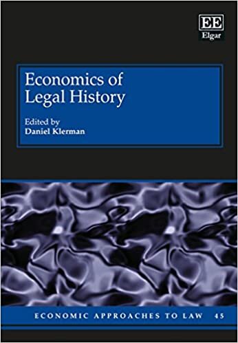 Economics of Legal History (Economic Approaches to Law, Band 45) indir