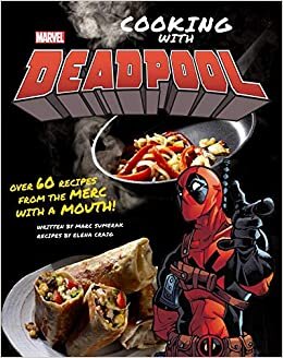 Marvel Cooking with Deadpool