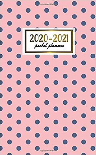 2020-2021 Pocket Planner: Nifty Pink Two-Year (24 Months) Monthly Pocket Planner and Agenda | 2 Year Organizer with Phone Book, Password Log & Notebook | Cute Blue Polka Dot Pattern