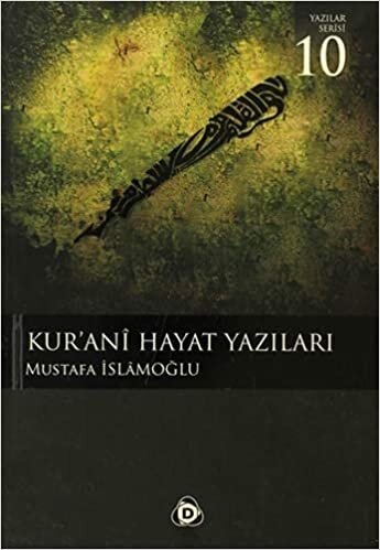 Kur'anı Hayat Yazıları: 9786054195633