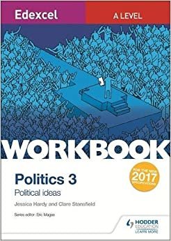 Edexcel A-level Politics Workbook 3: Political Ideas (Edexcel a Level Workbooks)