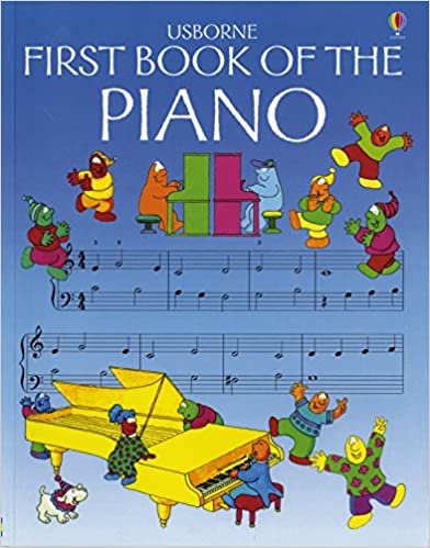 First Book of the Piano (Usborne First Music S.)