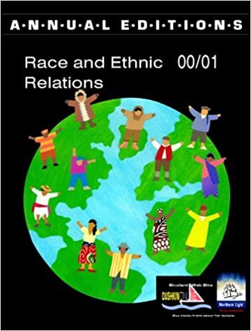 Race and Ethnic Relations: 00-01 (ANNUAL EDITIONS : RACE AND ETHNIC RELATIONS)