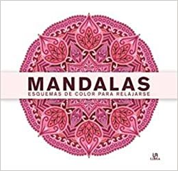 Mandalas Esquemas de Color para Relajarse (Mandalas a Color, Band 2) indir