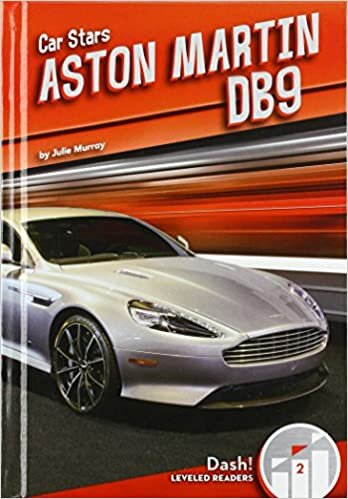 Aston Martin Db9 (Car Stars: Dash! Leveled Readers, Level 2)
