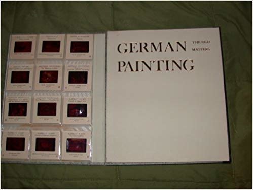 GERMAN PAINTING THE OLD MASTERS, COLOR SLIDE PROGRAM OF THE WORLD'S ART