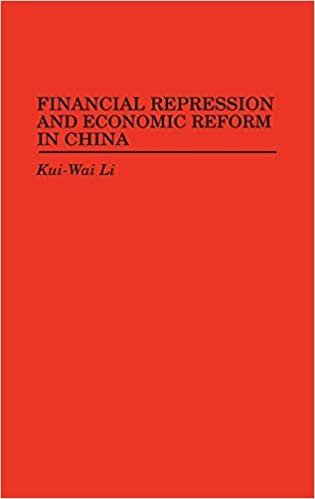 Financial Repression and Economic Reform in China (Praeger Series in Criminology and)