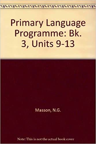 Primary Language Programme: Bk. 3, Units 9-13 indir