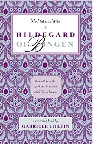 Meditations with Hildegard of Bingen indir