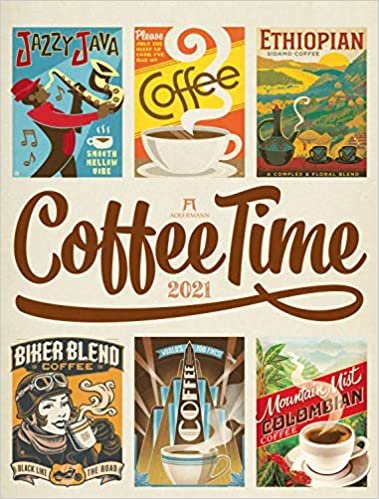 Coffee Time - Kaffee-Plakate 2021